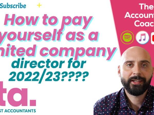 What to pay yourself as a limited company director for 2022/23?What to pay yourself as a limited company director for 2022/23?